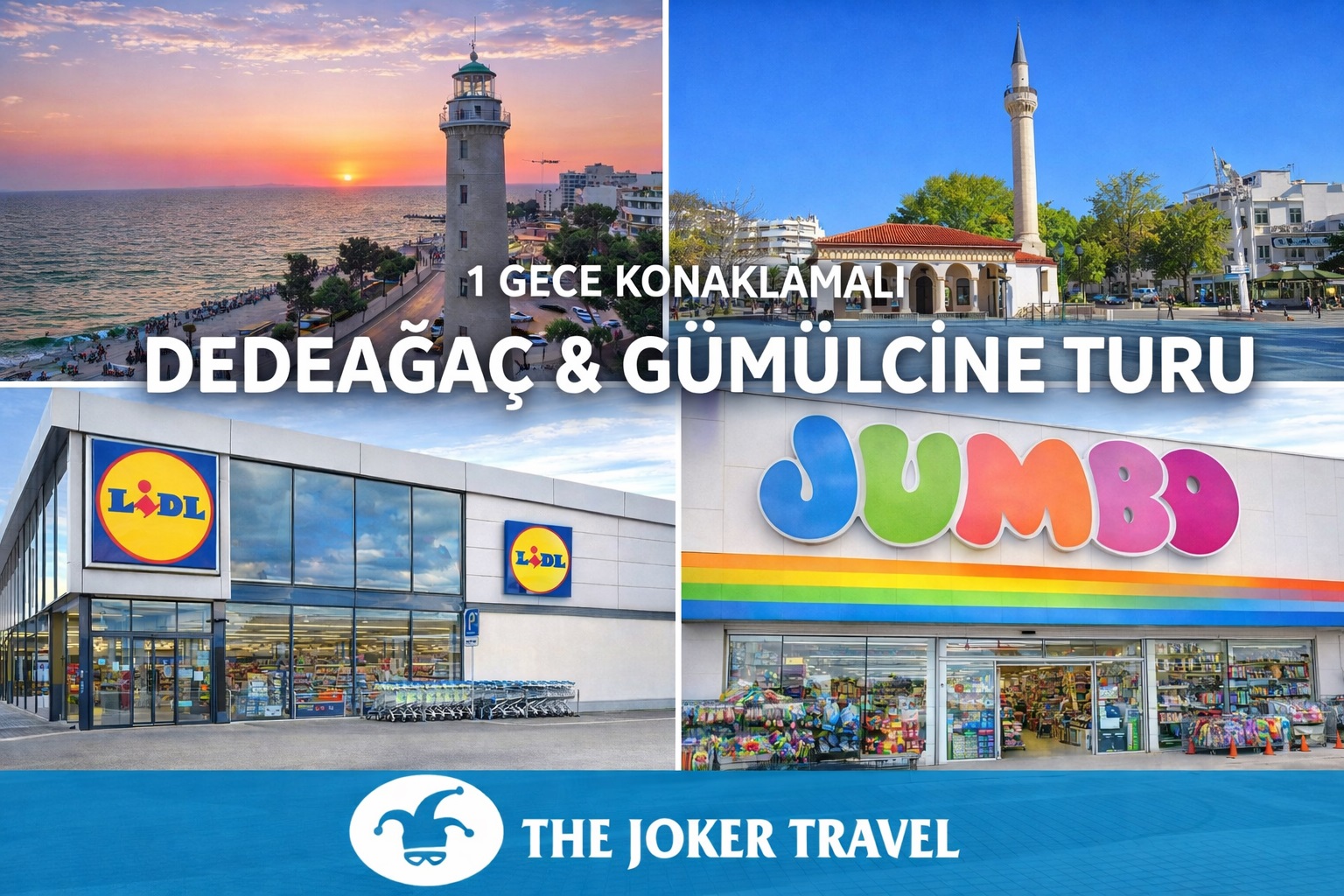 DEDEAĞAÇ & GÜMÜLCİNE TURU / 1 GECE KONAKLAMALI (TAVERNALI)